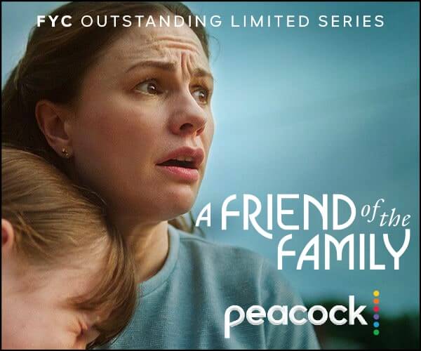 A Friend of the family campaign creative
